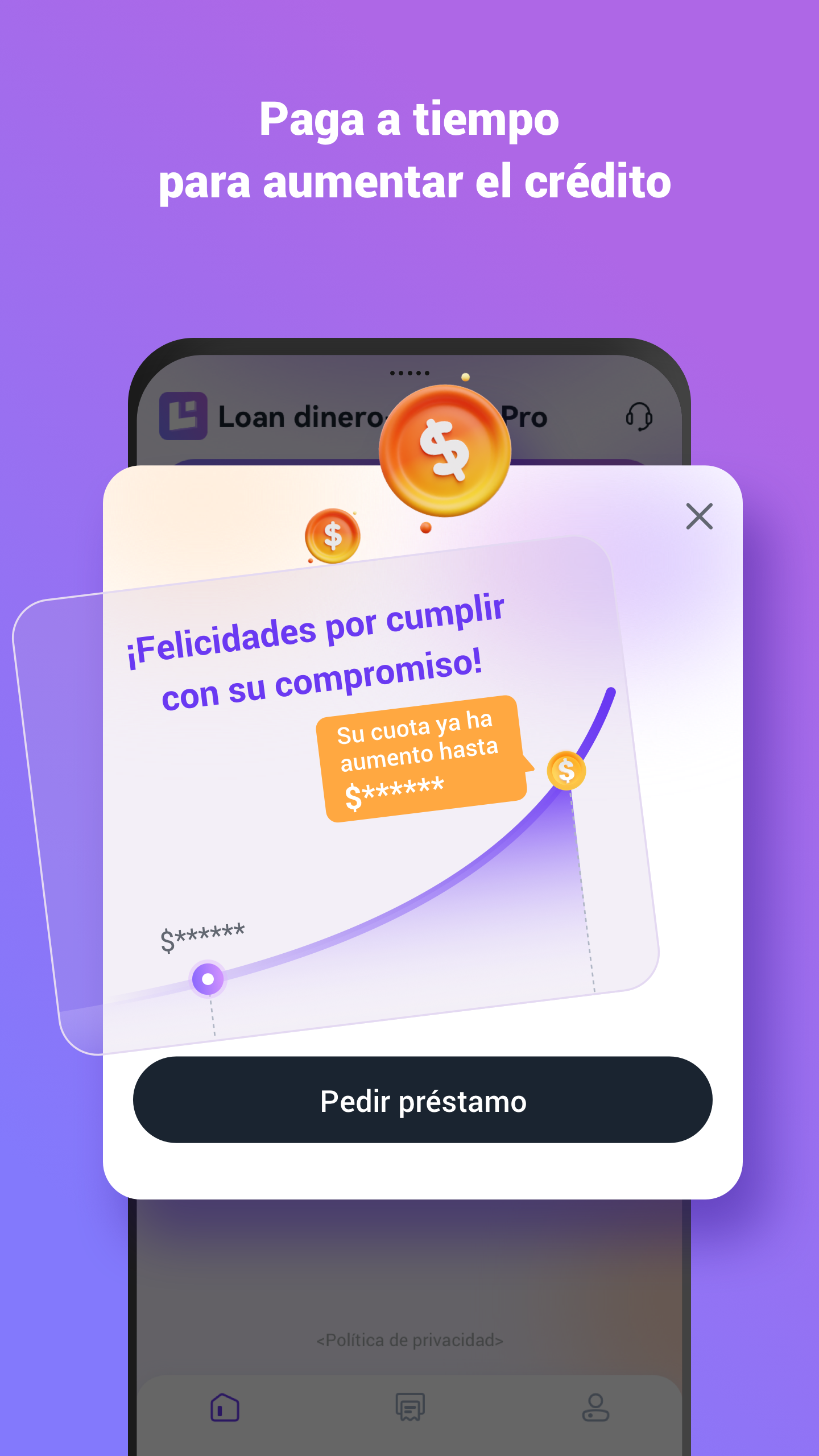 Loan dinero-Money Pro notice that on-time payment can raise the credit line